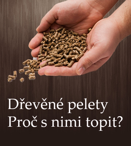 Dřevěné pelety – Proč s nimi topit?