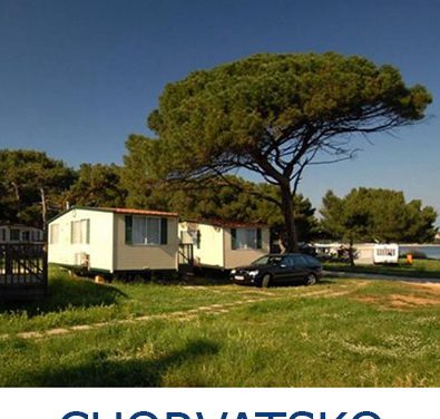 Mobilní domy a robinsonády v Chorvatsku